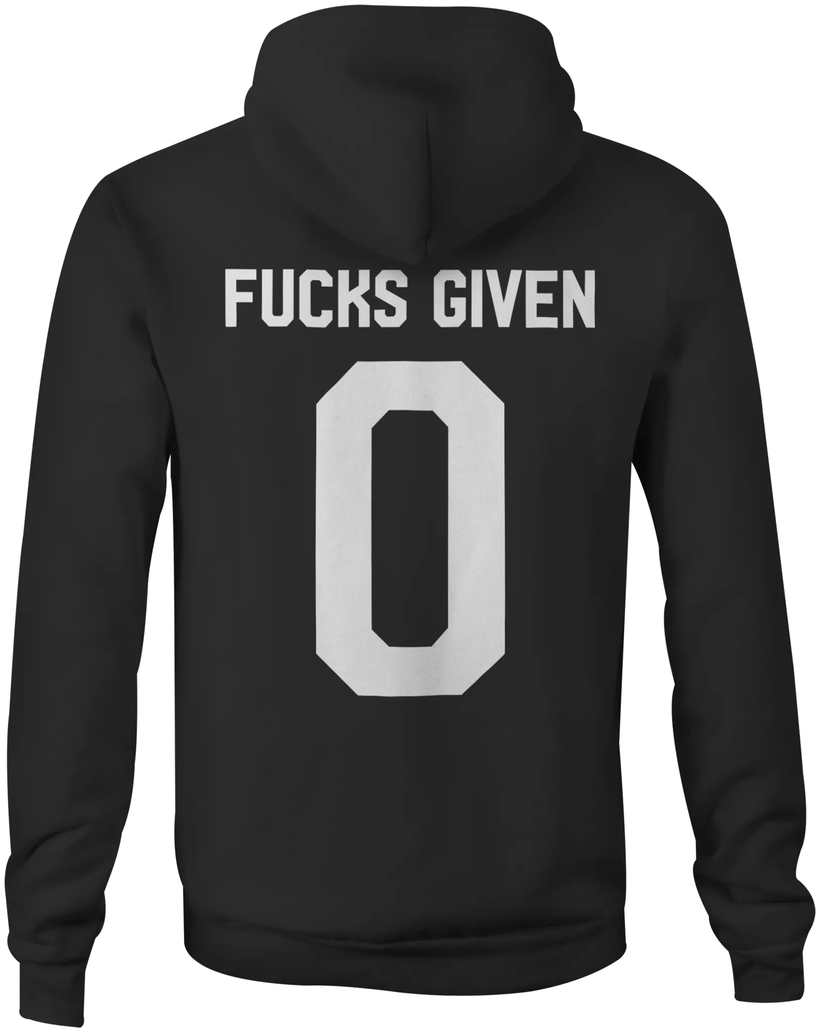 FUCKS GIVEN 0 Pullover Hoodie